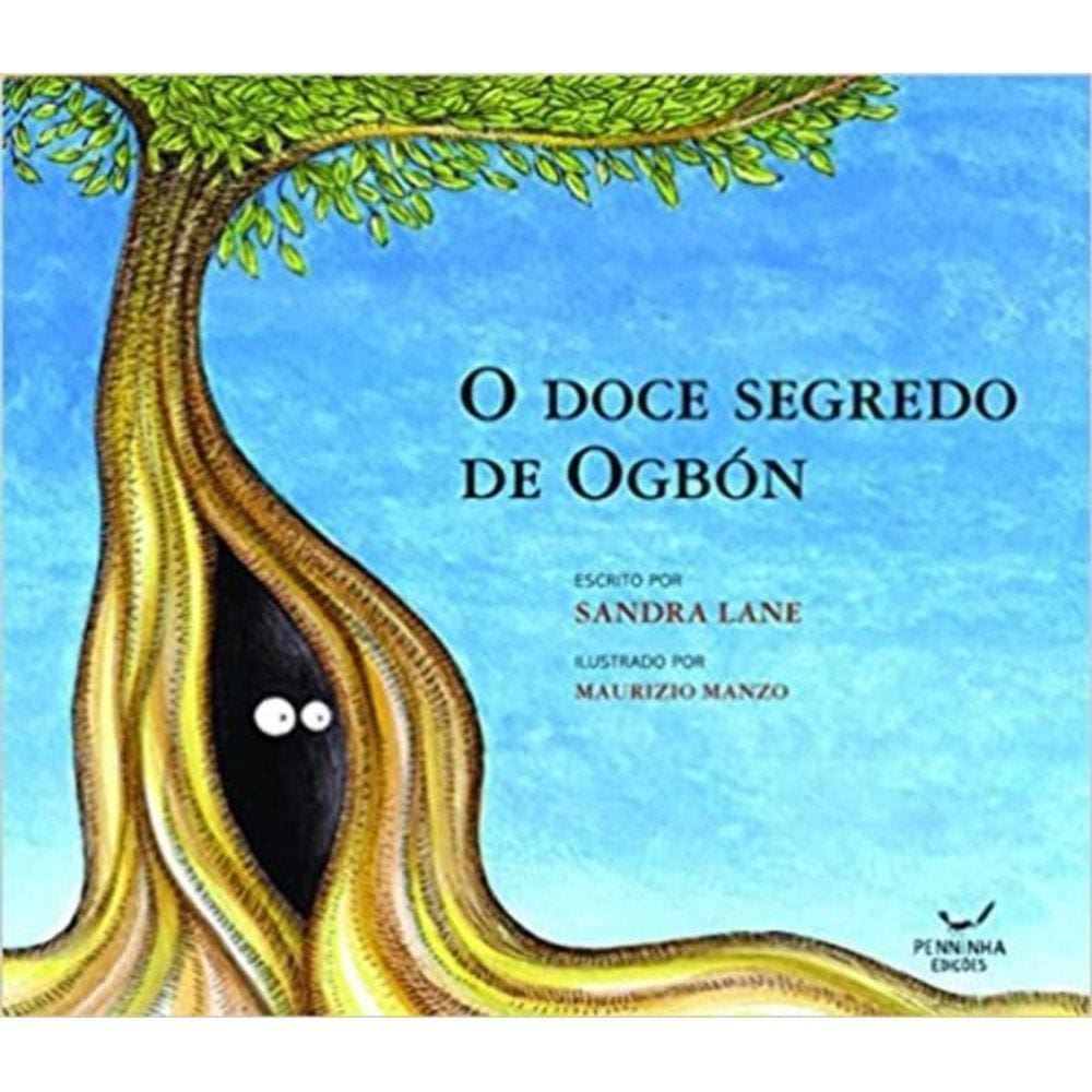 Doce Segredo De Ogbon, O