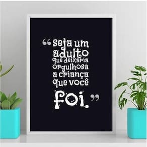 Quadro Seja O Orgulho De Uma Criança 45X34Cm Vidro Branca