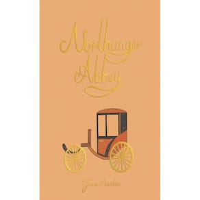 Northanger Abbey - Wordsworth Collector`S Editions