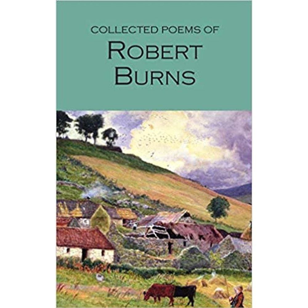 Collected Poems Of Robert Burns