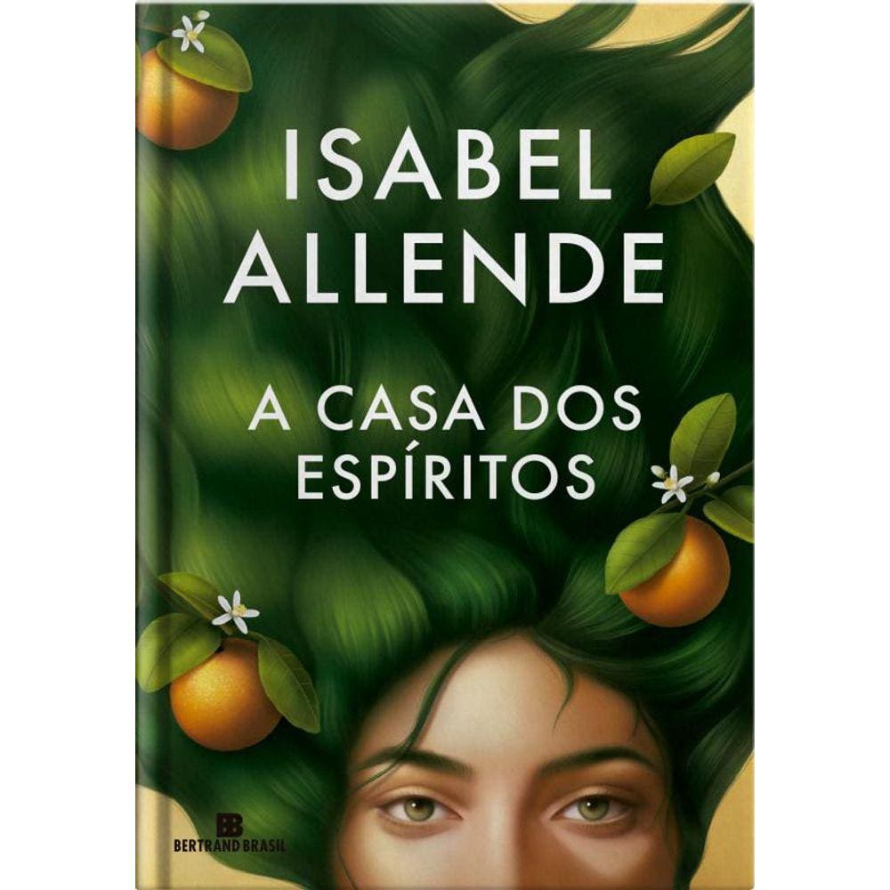 A casa dos espíritos (Capa dura)