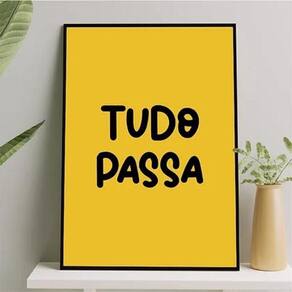 Quadro Frase Tudo Passa Amarelo 45X34Cm - Com Vidro Preta