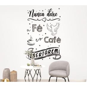 Adesivo De Parede Frase Nunca Deixe A Fé E O Café Esfriar