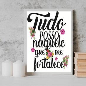 Quadro Tudo Posso Naquele Que Me Fortalece 24X18Cm - Vidro