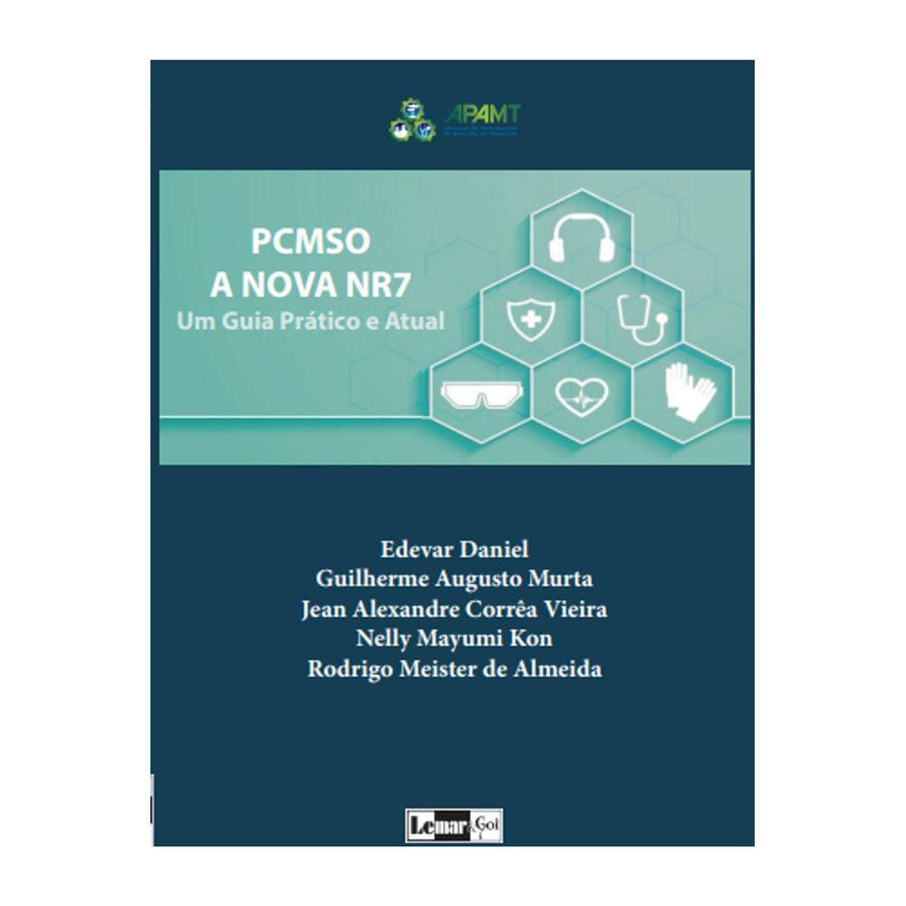 Livro Pcmso A Nova Nr7 Um Guia Pratico E Atual