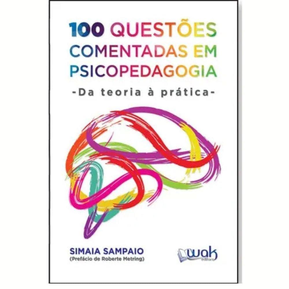 100 Questões Comentadas Em Psicopedagogia