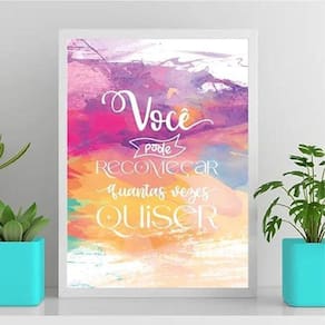 Você Pode Recomeçar Quantas Vezes Quiser 33X24Cm
