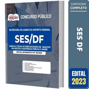 Apostila Ses Df - Analista Em Gestão E Assistência Pública