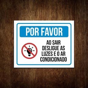 Kit 5 Placas Por Favor Sair Desligue Luzes Ar Condicionado