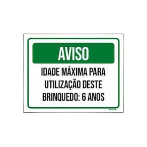 Kit 10 Placas Aviso Idade Máxima Utilização Brinquedo 6 Anos