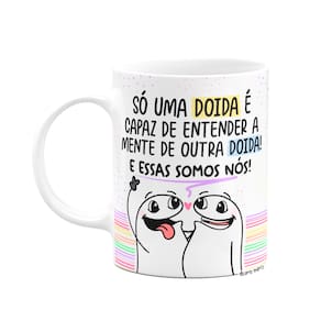Caneca Flork Amigas - Só ela é capaz de me entender
