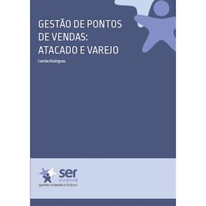 Gestão pontos de vendas: Atacado e Varejo
