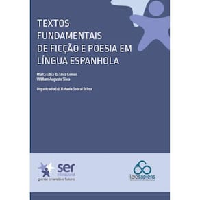 Textos Fundamentais de Ficção e Poesia em Língua Espanhola