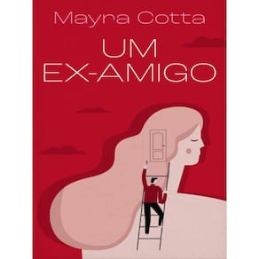 Um Ex-Amigo