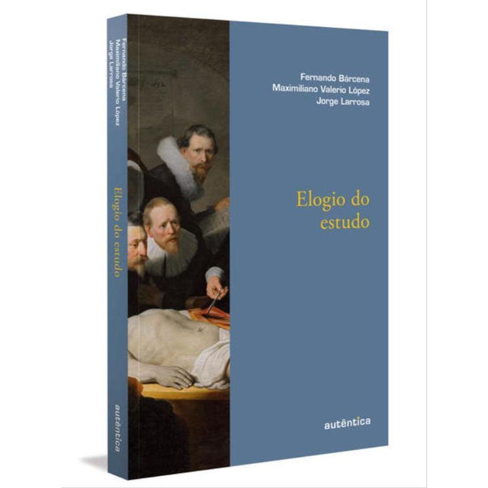 Elogio Do Estudo