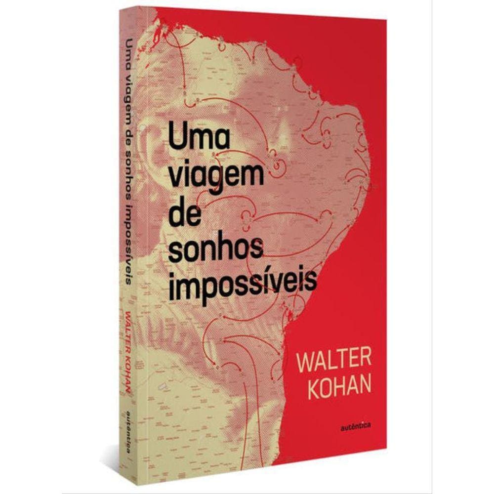 Uma Viagem De Sonhos Impossíveis