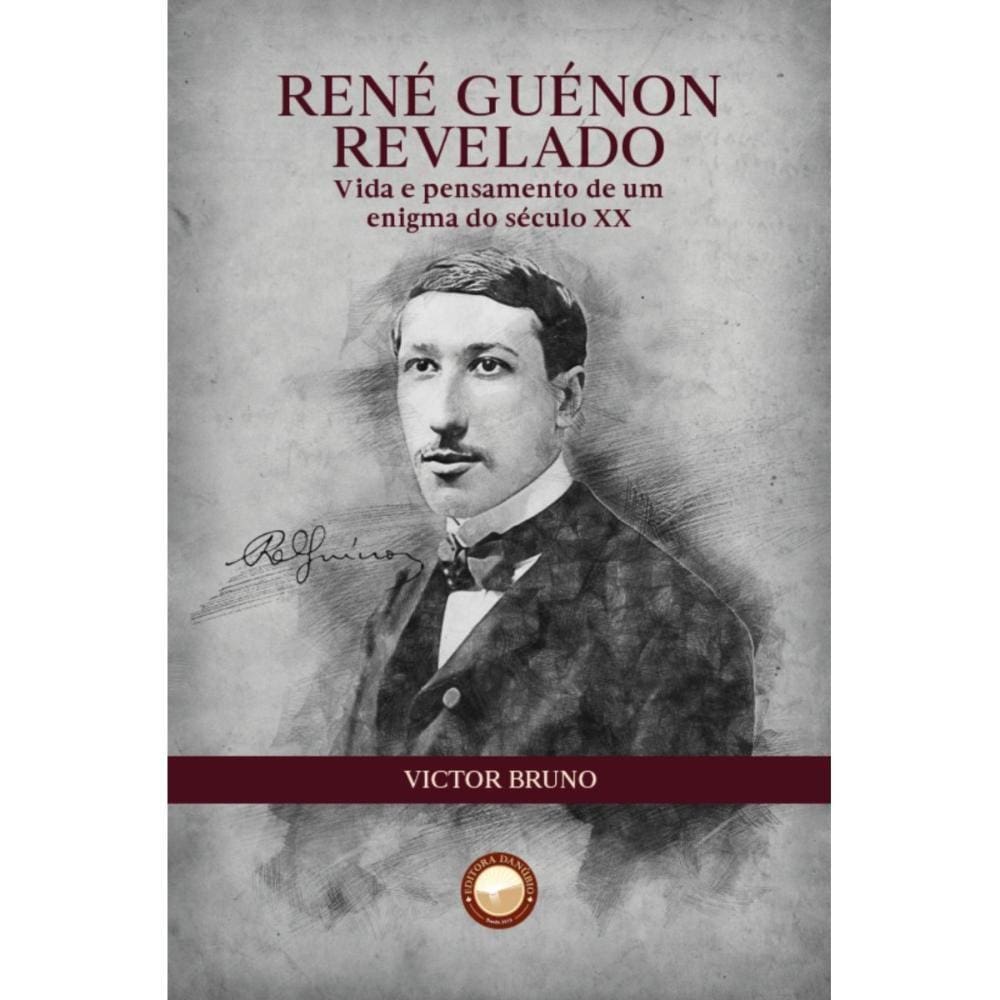 René Guénon Revelado ( Victor Bruno )