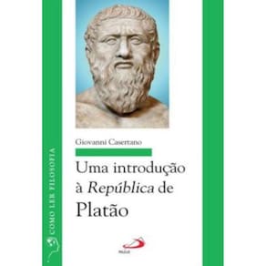 Introducao A Republica De Platao, Uma