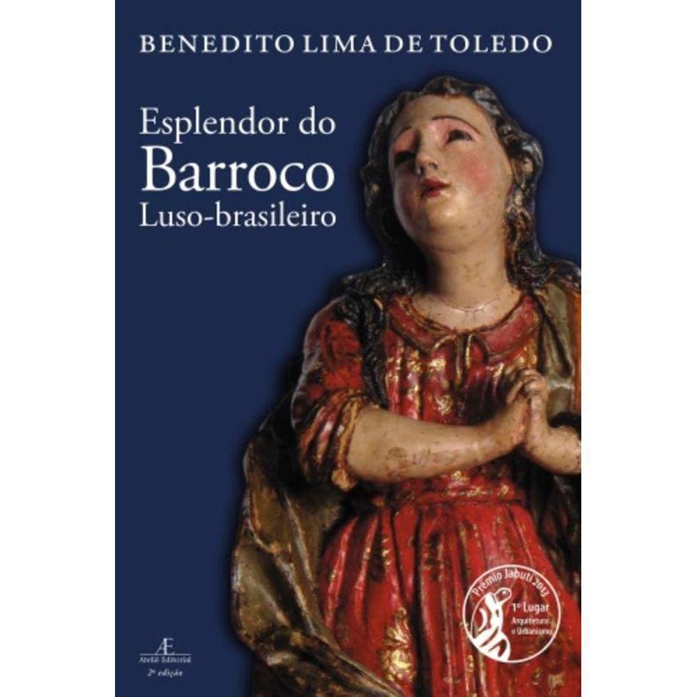 Esplendor Do Barroco Luso-Brasileiro