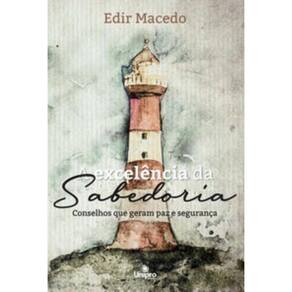 A Excelência Da Sabedoria