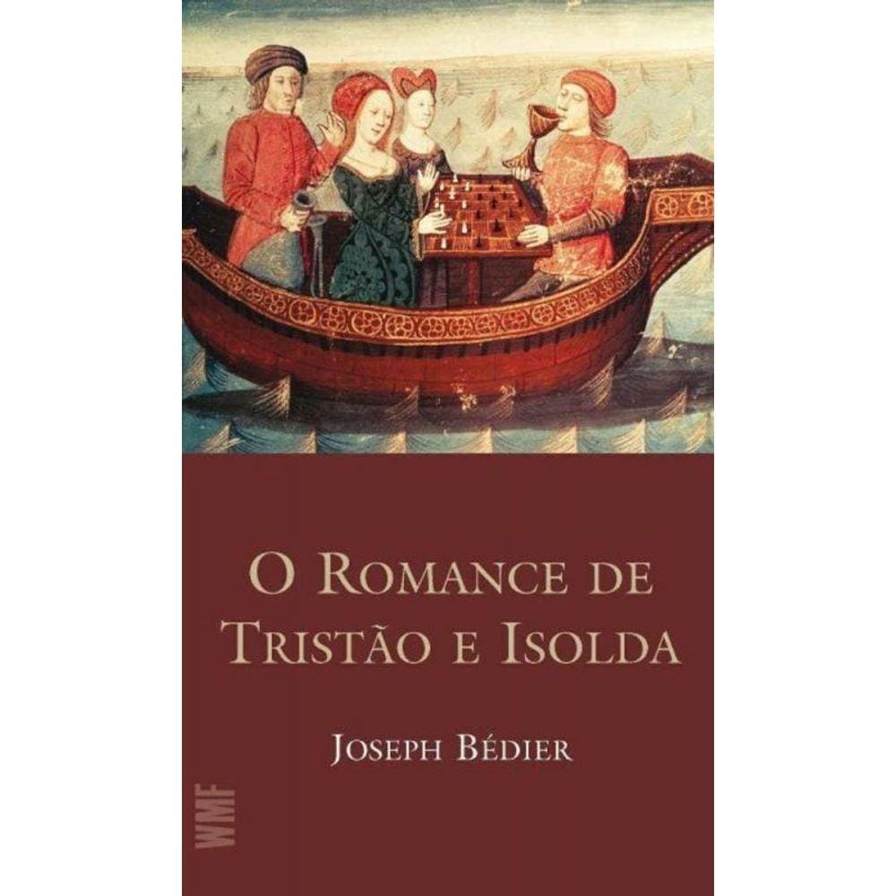 Romance De Tristao E Isolda, O - (Wmf)