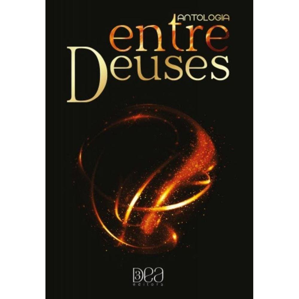 Antologia Entre Deuses