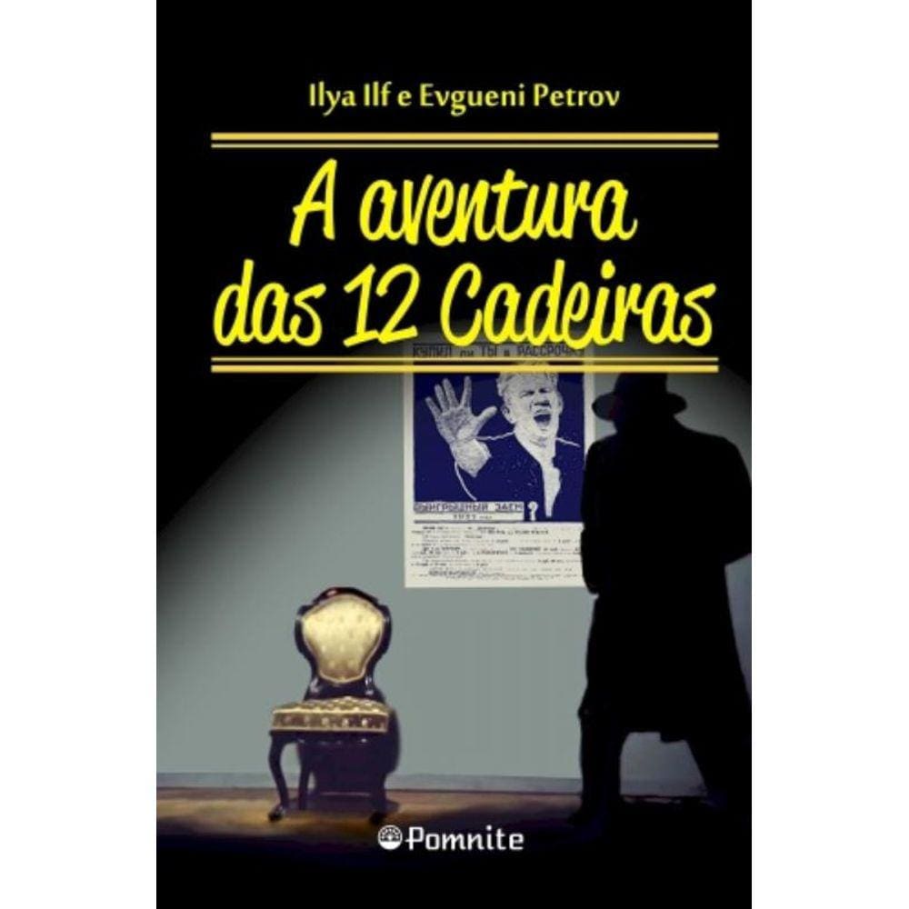 Aventura Das 12 Cadeiras, As - 2A Ed.