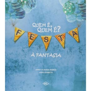 Quem E , Quem E ?  Festa A Fantasia