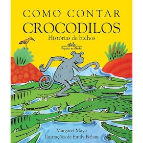 Como Contar Crocodilos - Historias De Bichos