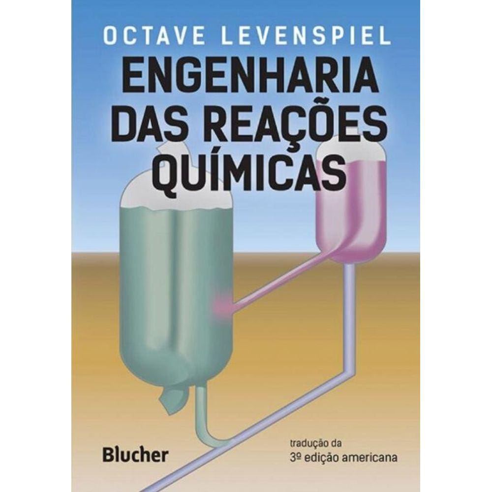 Engenharia Das Reacoes Quimicas