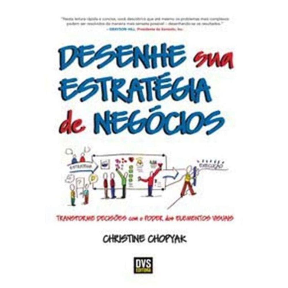 Desenhe Sua Estrategia De Negocios