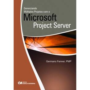 Gerenciando Multiplos Projetos Com O Ms Project Se