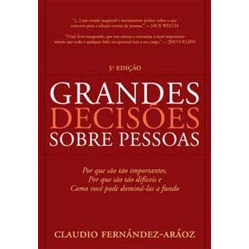 Grandes Decisoes Sobre Pessoas