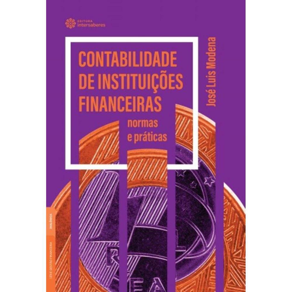 Contabilidade De Instituicoes Financeiras: Normas
