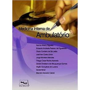 Medicina Interna de Ambulatório Capa comum – Edição padrão, 1 janeiro 2012