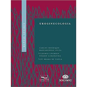 Manual SOGIMIG – Uroginecologia Capa dura – Edição padrão, 16 outubro 2018