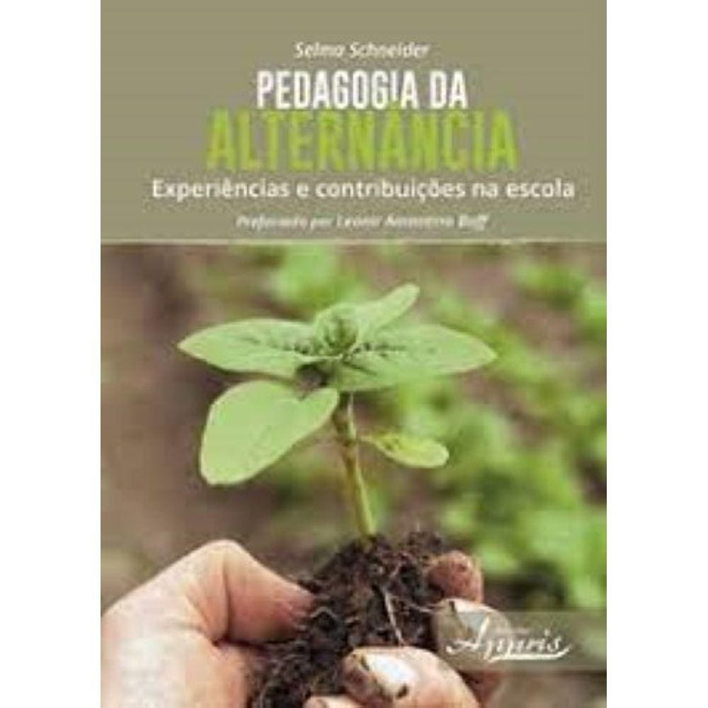 Pedagogia da Alternância: Experiências e Contribuições na Escola Capa comum – 27 novembro 2015