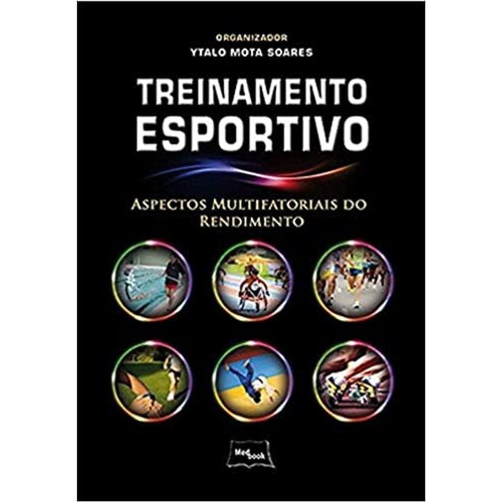 Treinamento Esportivo: Aspectos Multifatoriais do Rendimento Capa comum – Edição padrão, 1 janeiro 2014