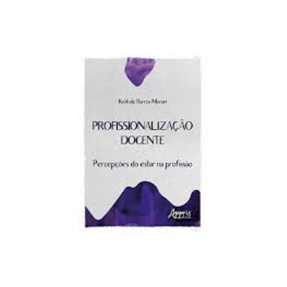 Profissionalização docente: percepções do estar na profissão Capa comum – 8 outubro 2018