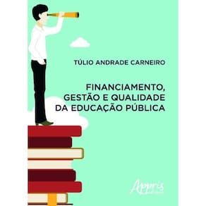 Financiamento, gestão e qualidade da educação pública Capa comum – 5 outubro 2016