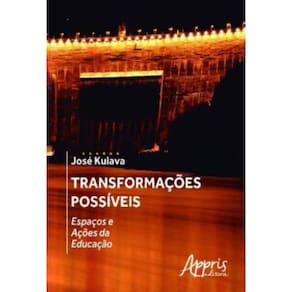 Transformações possíveis: espaços e ações da educação Capa comum – 23 maio 2016