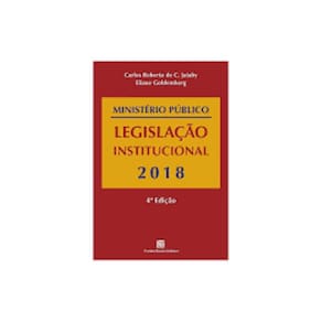 Ministerio Publico Legislacao Institucional 2018