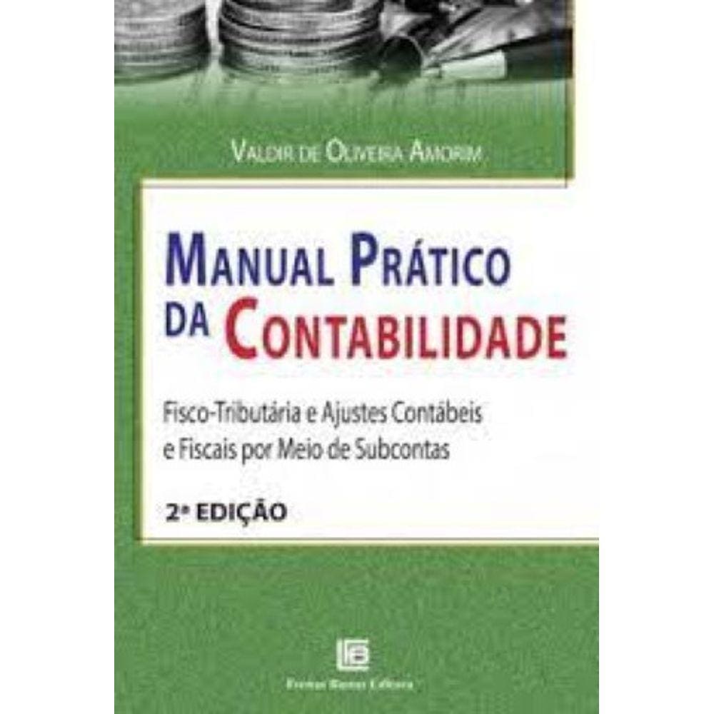 Manual Pratico Da Contabilidade Fisco-Tributaria