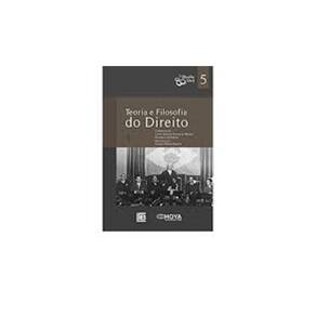 Teoria E Filosofia Do Direito - Vol. 5 - Col. Direito Uerj 80 Anos