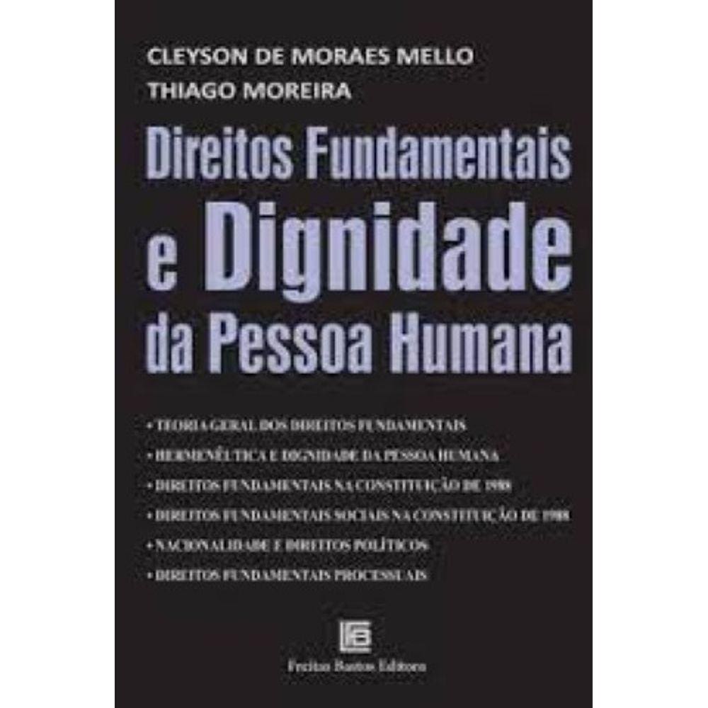 Direitos Fundamentais E Dignidade Da Pessoa Humana