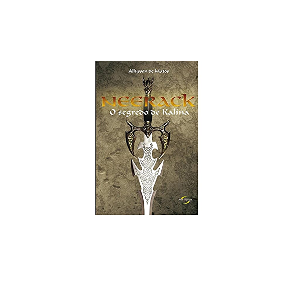 Livro - Neerack - O Segredo De Kalina