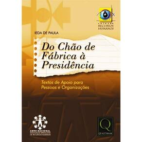 Livro - Do Chão De Fábrica À Presidência - Coleção Rh