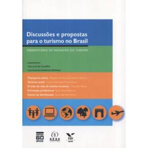 Livro - Discussões E Propostas Para O Turismo No Brasil