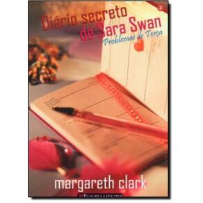 LIVRO - Diário Secreto De Sara Swan 02 - Problemas De Terça