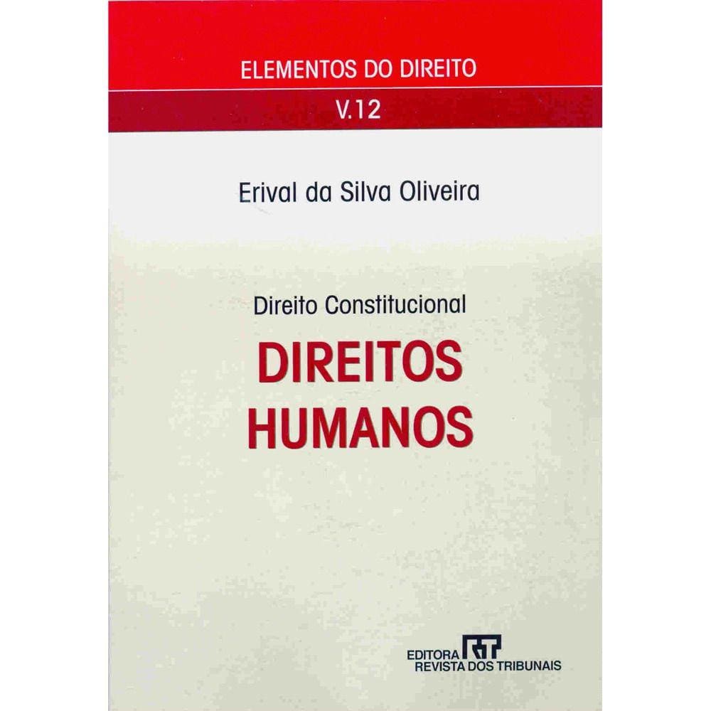 Livro - Direitos Humanos - Vol.12 - Elementos do Direito